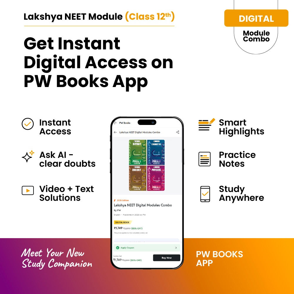 PW Lakshya For NEET Class 12 Physics, Chemistry, Botany & Zoology Modules and Questions Booklet with Solutions in Digital Modules