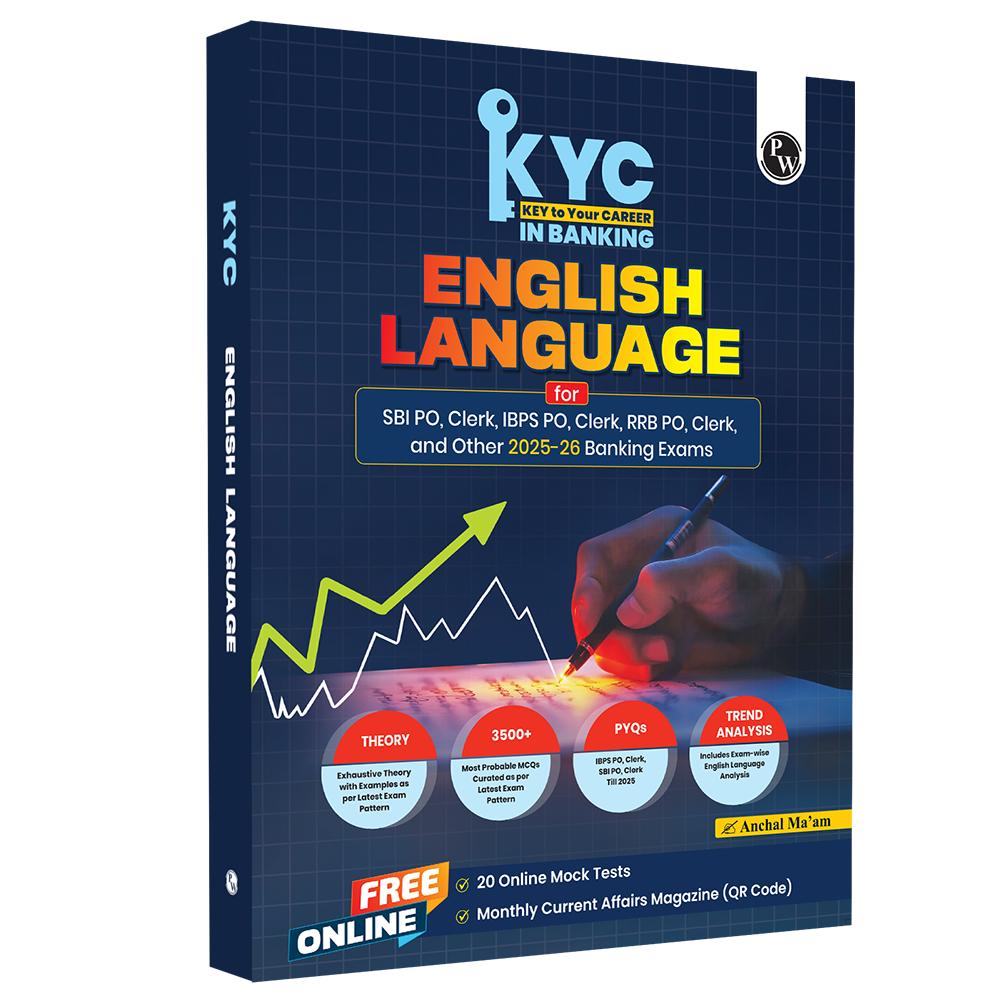 KYC English Language | Chapterwise Theory, Exercise, Past Year Questions (PYQ) By Anchal Sharma For SBI PO, Clerk, IBPS PO, Clerk, RBI & Other Banking Exams 2025- 26 | Free 20 Online Tests