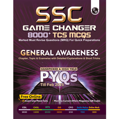 SSC General Awareness Game Changer 8000+ TCS MCQ For 2025 SSC Exams | Chapter, Topic & Exam-wise Previous Year Solved Questions (PYQs) | For CGL, CHSL, MTS, CPO, GD, Delhi Police, Steno