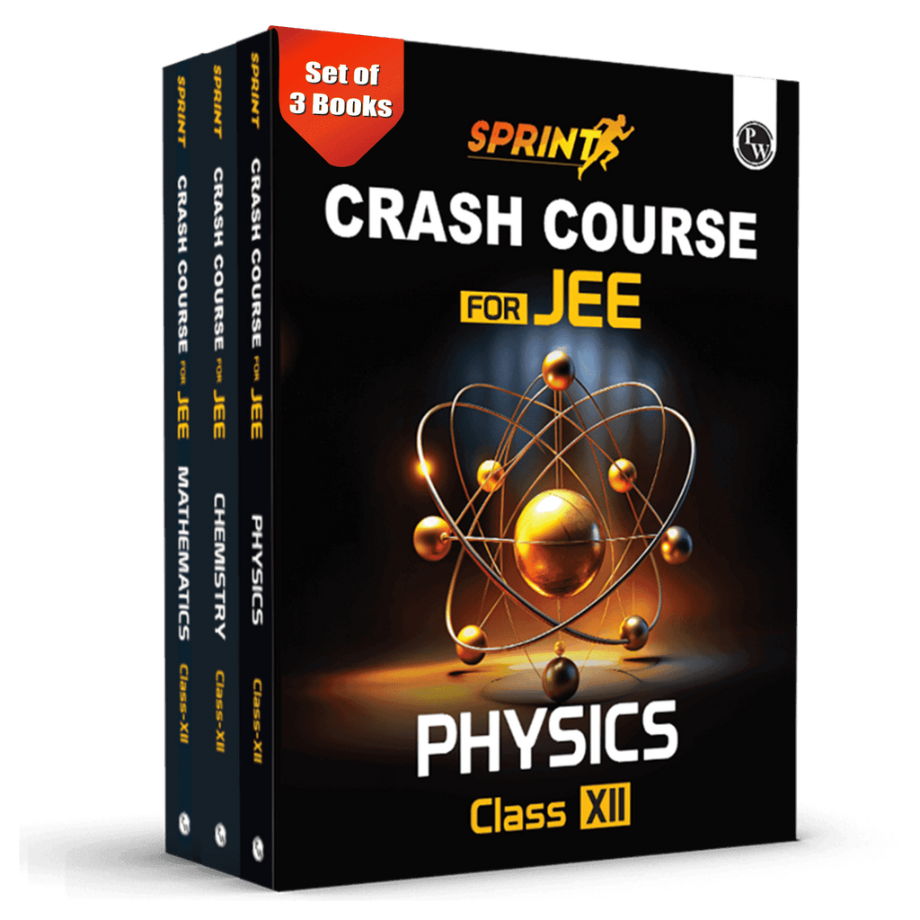 Sprint JEE Crash Course Class 12 Combo Set of 3 Books l Physics, Chemistry, Mathematics For 2024-2025 Exams l Crisp Theory and JEE Main & Advanced Levelwise Exercises