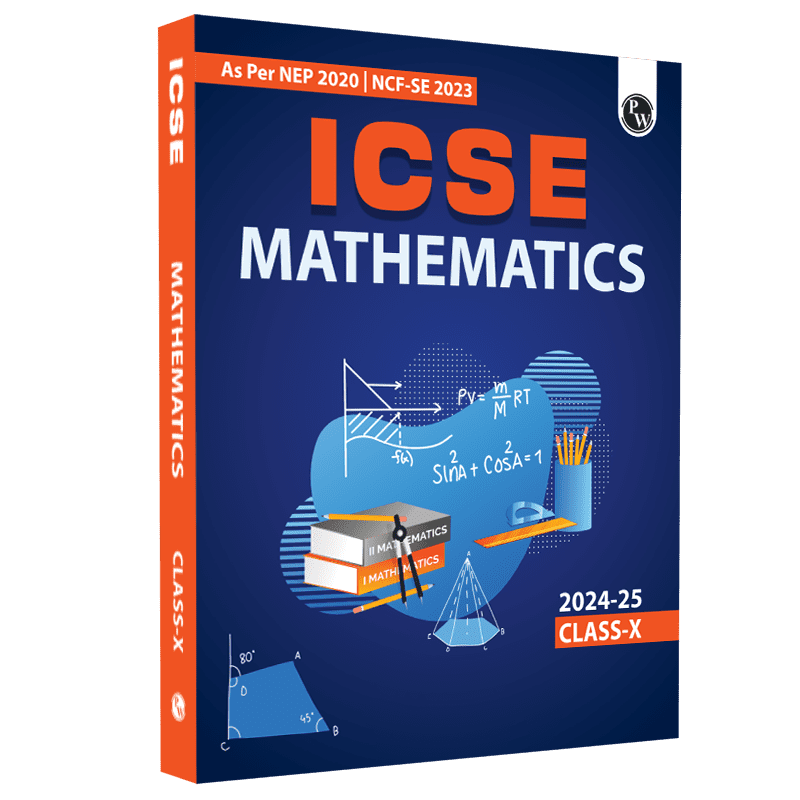 ICSE Class 10 Mathematics as Per Latest NEP For Exam 2024-25