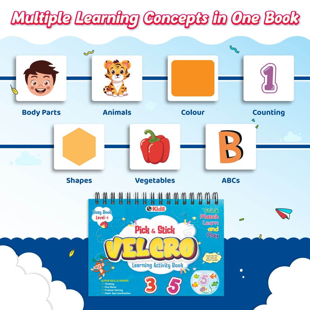 Pick & Stick Velcro Learning Activity Book For Kids | Busy Book Level 1 For 2+ Years Old Toddlers | Montessori DIYs, Skill Builder, Numbers, Alphabets, Body Parts, Colors, Travel Vehicles, Kids Gifts