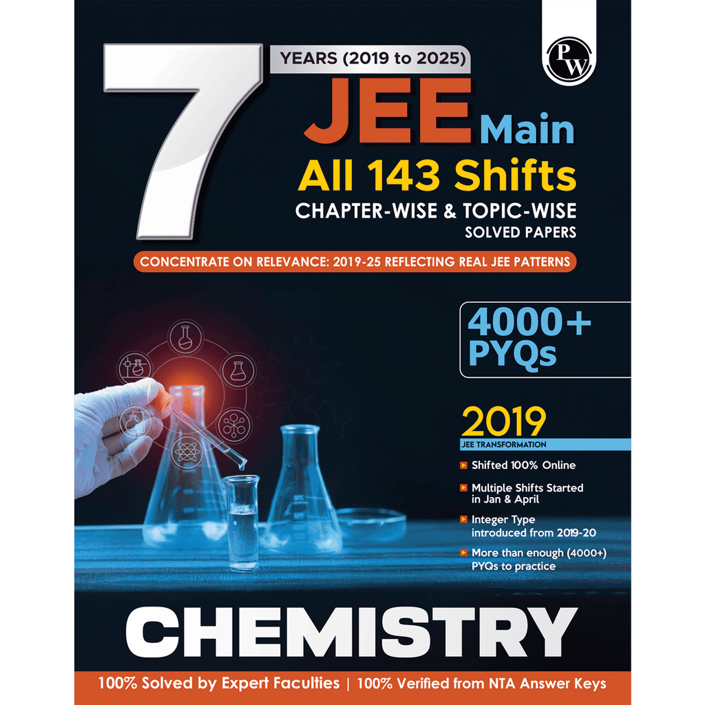 JEE Main 7 Years (2019 - 2025) Chemistry All 144 Shifts Online Previous Years Solved Papers Chapterwise and Topicwise PYQs For JEE Main 2026 Exams | Concentrate on Relevance