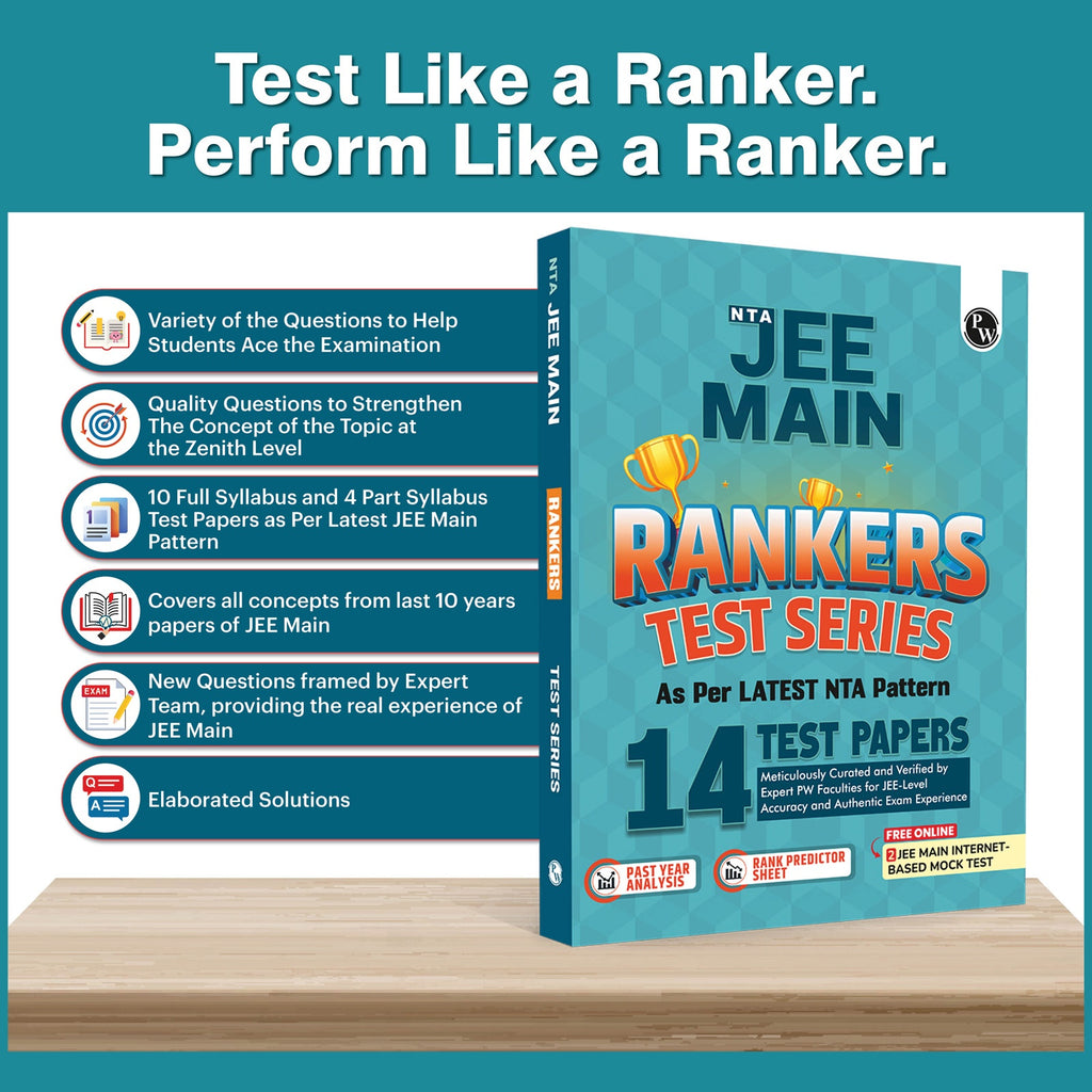 PW 14 JEE Main Rankers Test Series 2027 | 10 Full and 4 Part Syllabus Tests & 2 FREE Internet Based JEE Mock Tests with Solutions, Past Year Analysis & Rank Predictor | JEE Test Series
