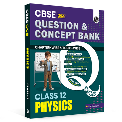 PW CBSE Question & Concept Bank (QCB) Class 12 Physics Chapter-wise and Topic-wise Solved Questions By Rakshak Sir For 2027 Board Exams with 50% Competency Based Question