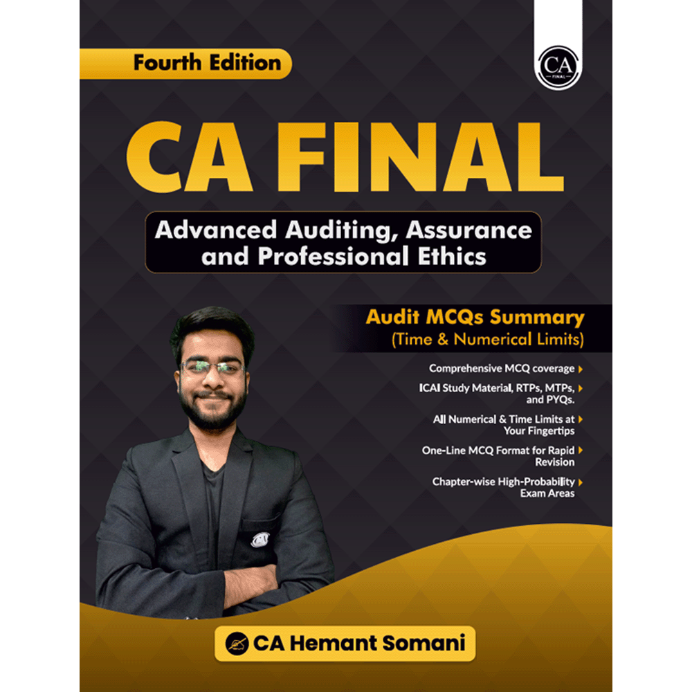 CA Final Advanced Auditing, Assurance & Professional Ethics MCQ Summary Book By CA Hemant Somani For May 2027 Exams | Concept & Questions, All ICAI SM, RTP, MTP & PYQs Covered