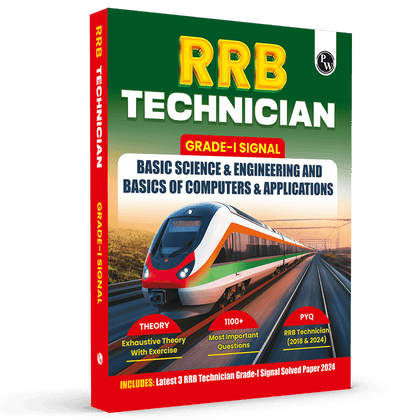 RRB Technician Grade-l Signal Exam 2026 | Basic Science & Engineering and Basics of Computers & Applications l Chapterwise Theory & Exercise, 1200+ Questions (PYQs) with Latest paper 2024