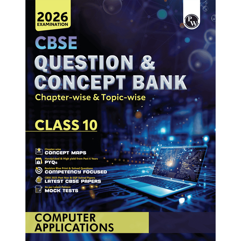 CBSE Question & Concept Bank (QCB) Class 10 Computer Application Chapter-wise and Topic-wise Solved Questions For 2026 Exams with Competency Based Question
