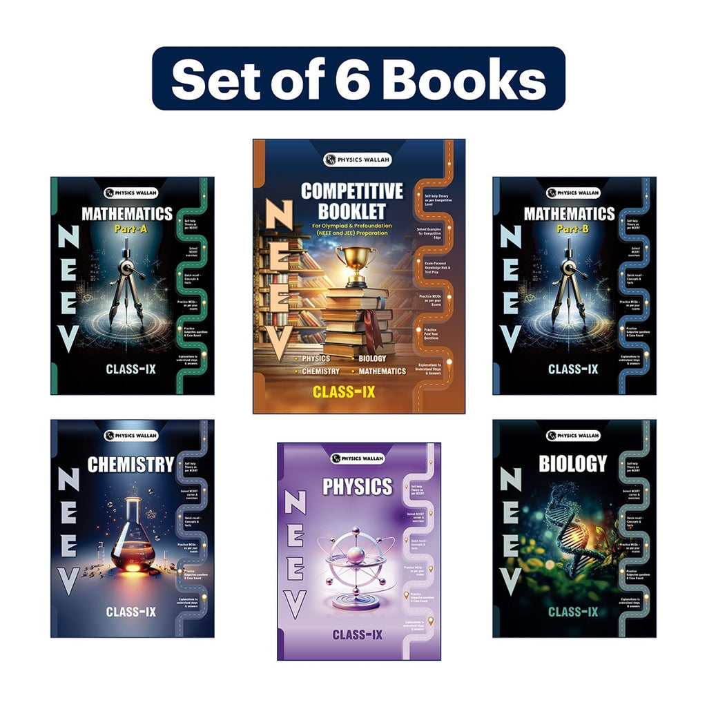 Neev For Class 9 Physics, Chemistry, Mathematics Part A & B, Biology, Competitive Booklet Combo Set of 6 Books (2026 Edition).