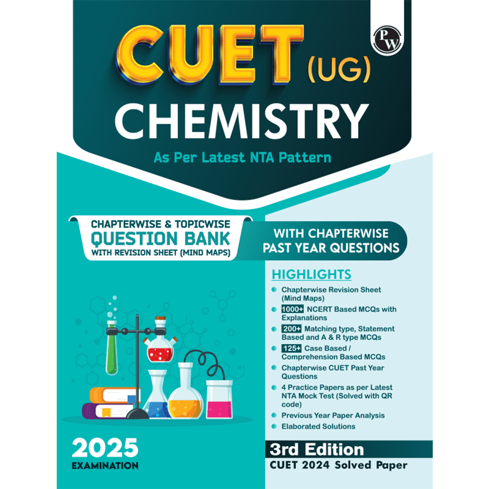 CUET (UG) Chemistry 2025 Chapterwise & Topicwise Question Bank with Past Year Questions (PYQs upto 2024) and Mock Tests l Chapterwise Revision Sheets
