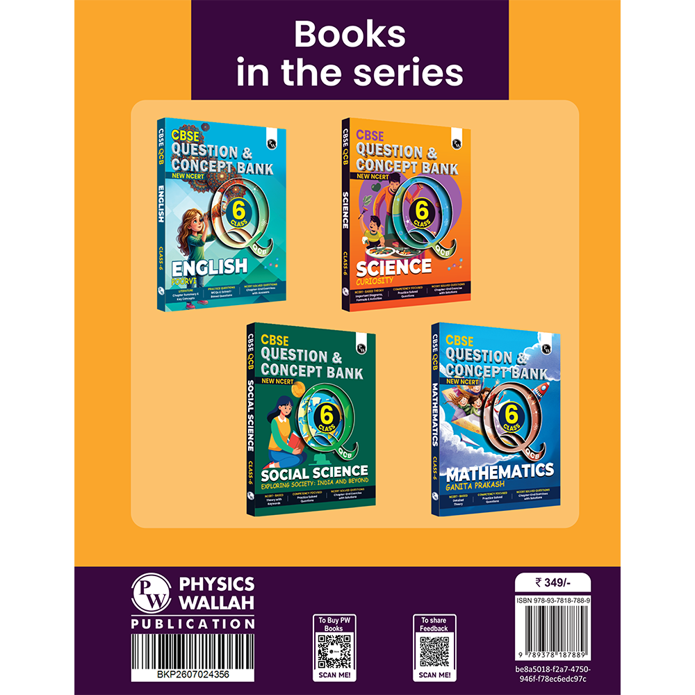 PW CBSE Class 6 New NCERT Science Curiosity Concept & Question Bank For 2026-27 Exam | NCERT Based Theory, Competency Focused Practice Questions, Chapter-End Exercise with Solutions