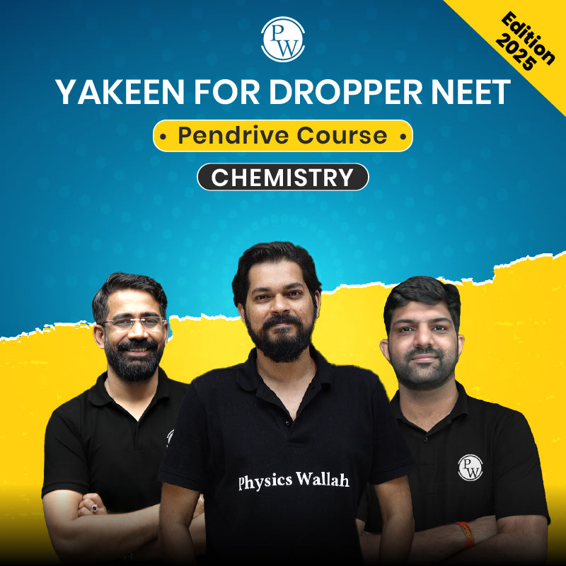 Yakeen for Dropper NEET Pendrive Course (Edition 2025) | For Windows PC/Laptop Only - Chemistry