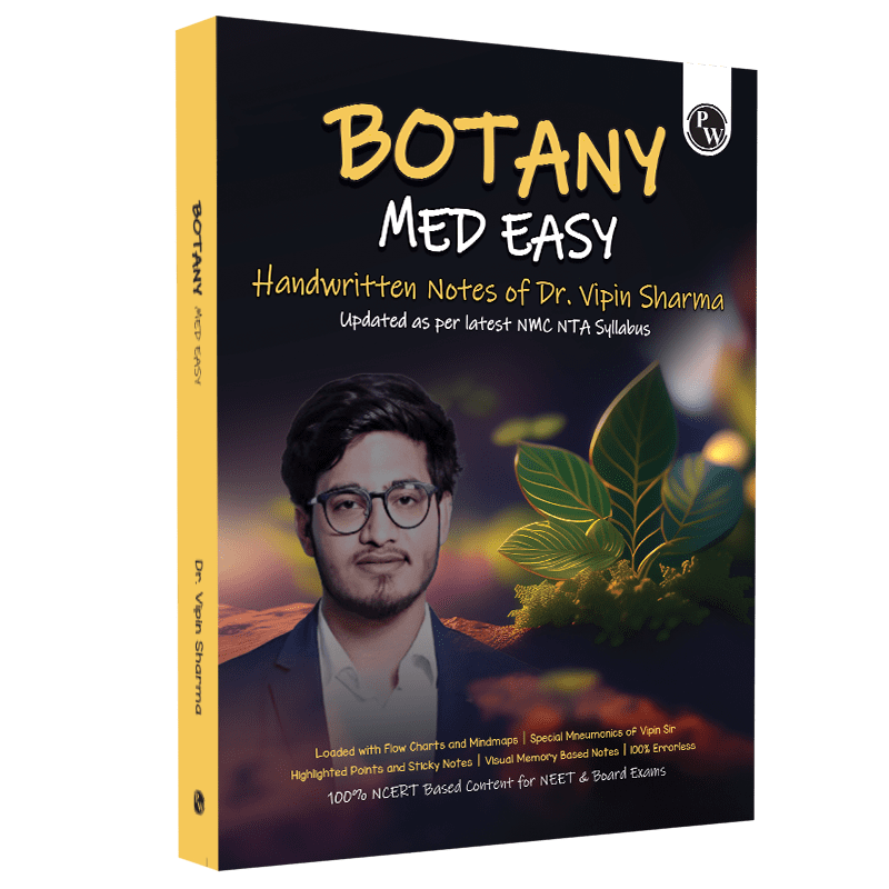 Digital-Book + Botany Med Easy Dr. Vipin Sharma Handwritten Notes | Flow Charts, Mindmaps, Mnemonics for NEET & Board Exams as per latest NMC NEET Syllabus