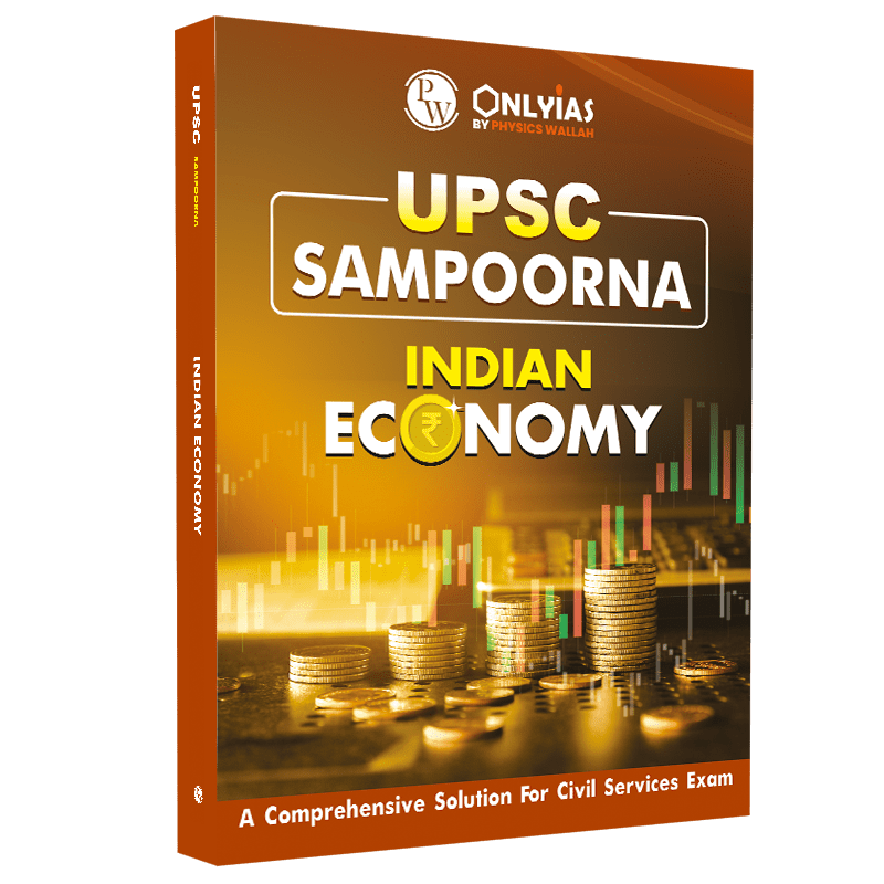 UPSC Sampoorna Indian Economy | Civil Services Exam (OnlyIAS Book) (2023 Edition)