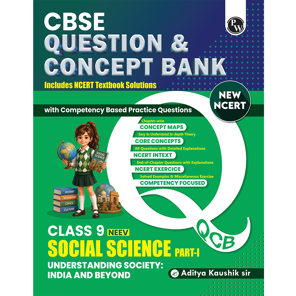 CBSE New NCERT Class 9 Social Science 2026-27 Understanding Society: India and Beyond Question and Concept Bank with NCERT Textbook Solutions and Competency Based Questions By Aditya Kaushik Sir
