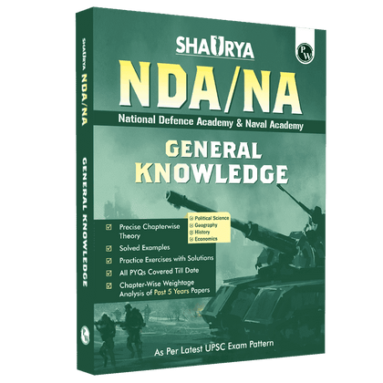 Shaurya NDA/NA General Ability General Knowledge Book | National Defence Academy & Naval Academy Entrance Examination