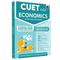 CUET (UG) Economics Chapterwise & Topicwise Question Bank (2023- 2024) with Complete NCERT Crux, CUET PYQs (2022-2023) Past Year Questions and Mock Test I For Central Universities Entrance Test 2024