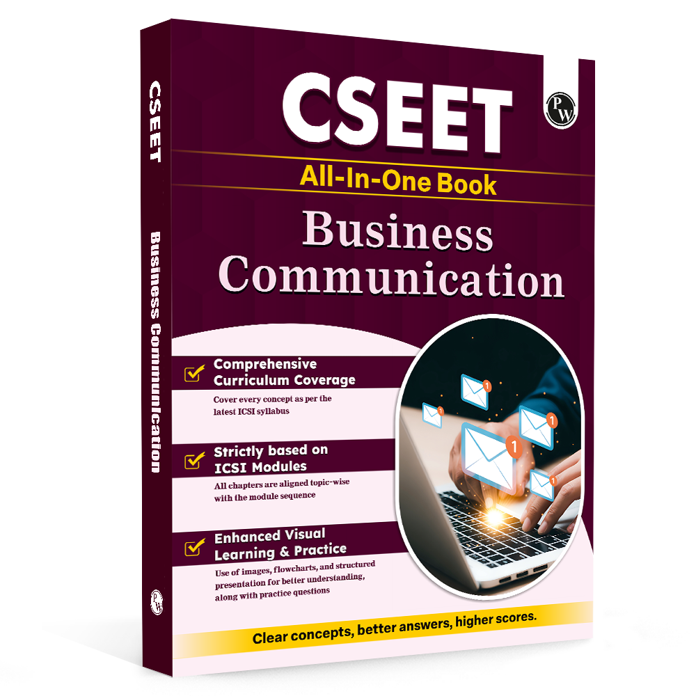 PW CSEET All in One Book Business Communication October 2026 Attempt | Comprehensive Curriculum Coverage | Strictly Based on ICSI Modules | Enhanced Visual Learning & Practice