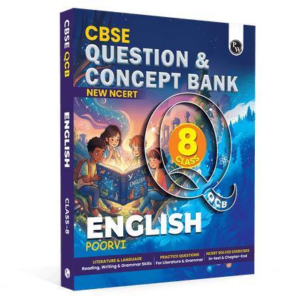 PW Concept & Question Bank Class 8 New NCERT English (Poorvi) for 2026 Exams| NCERT Exercises with Detailed Solutions | Literature & Language (Reading, Writing & Grammar) Practice Questions