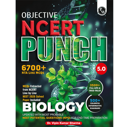PW Objective NCERT Punch 5.0 Biology For NEET 2027 By Dr. Vipin Kumar Sharma l Updated with Most Probable NEET Potential Questions (NPQ) For End Time Preparation