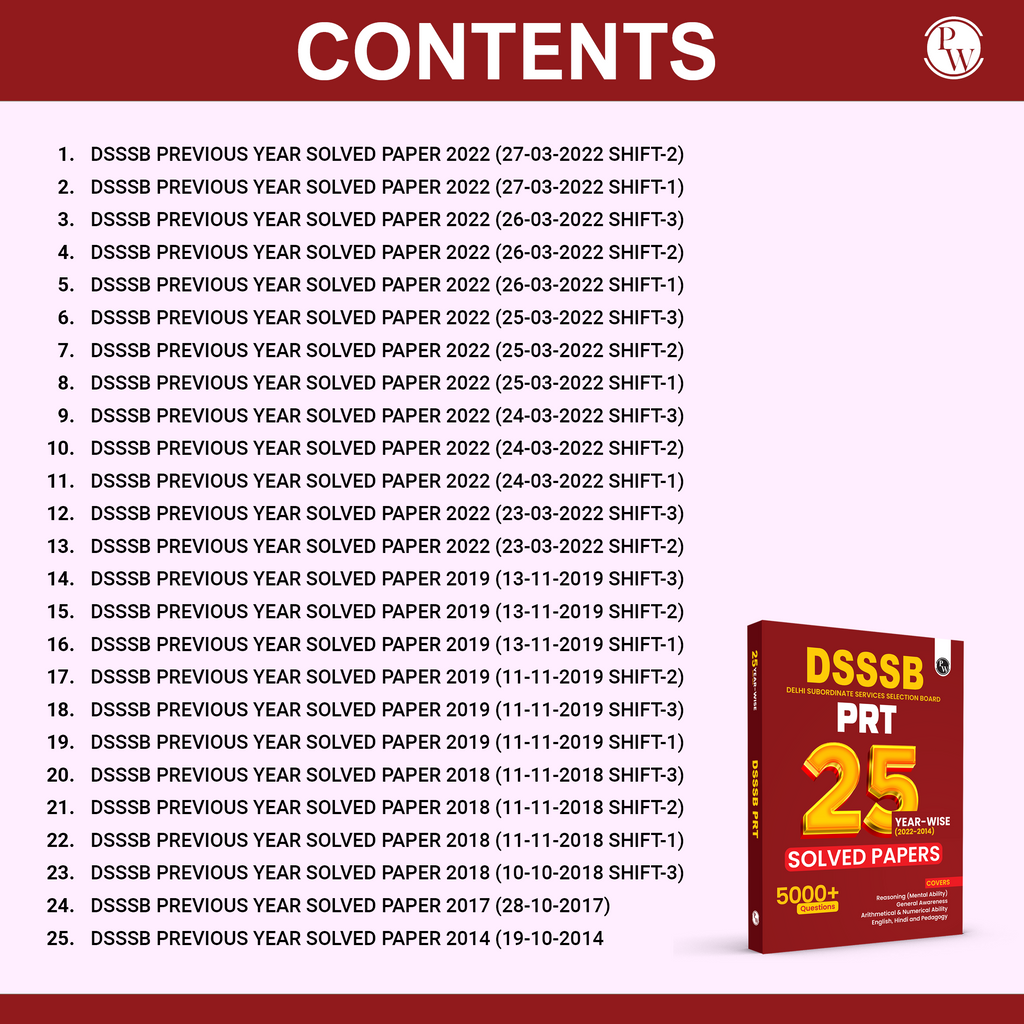 DSSSB PRT Primary Teacher 25 Yearwise Past Papers (2022-2014) | 5000+ PYQ | Reasoning, General Awareness Maths, English, Hindi, and Pedagogy For Exam 2025-26