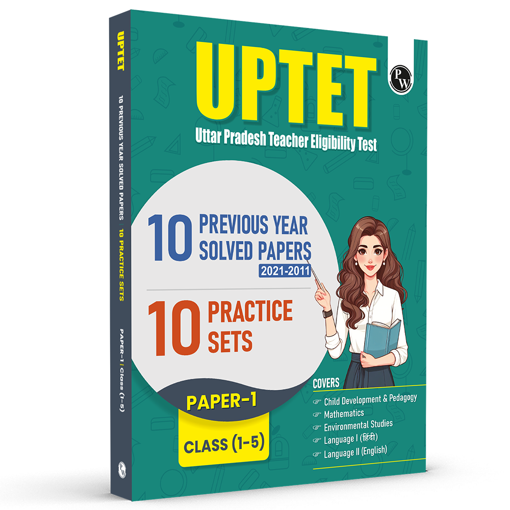 PW UPTET Paper 1 Class 1-5 Teacher Eligibility Test Exam 2026 | 10 Previous Year Solved Papers (2021-2011) and 10 Practice Sets | CDP, EVS, Maths, English, Hindi | 3000+ Questions