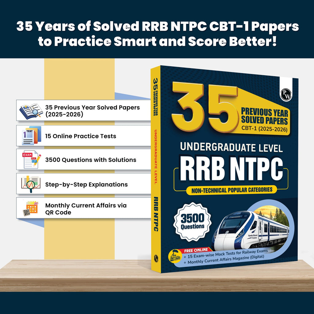 PW RRB NTPC PYQ Undergraduate 35 Previous Year Solved Papers CBT-1 2025-2026 (PYQ) | 3500+ Questions | 15 Online Mock Tests for Exam 2026-27 | English Medium