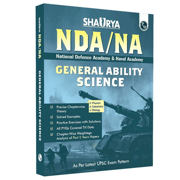 Shaurya NDA/NA General Ability Science Book | National Defence Academy & Naval Academy Entrance Examination New