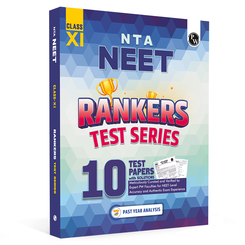 PW NTA NEET Rankers Test Series 2026 Class 11 | 10 NEET Level Test Papers with Solutions | Past Year Analysis