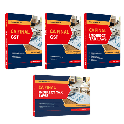 PW CA Final Indirect Tax Laws Combo Set of 4 Books- Goods and Services Tax Concept Book, Custom-Concept Book, IDT Chart Book, One concept, One Question (OCOQ) Q & A Book By CA Karan Sheth