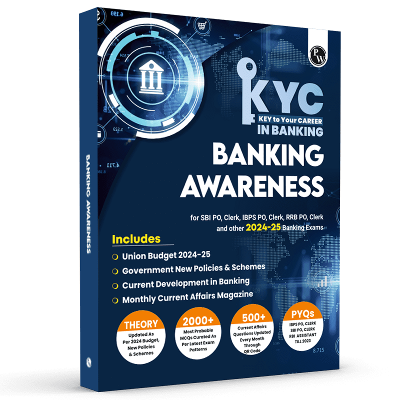 KYC Banking Awareness Book For All Banking Exams 2024 - 2025 with PYQs and New Pattern Questions - Key To Your Career For Banking