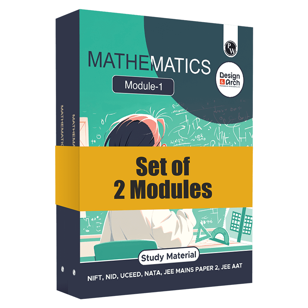 Complete Mathematics Module Set of 2 For Design & Architecture Exams 2026 Latest Edition | NIFT, NID, UCEED, NATA, JEE Mains Paper 2, JEE AAT