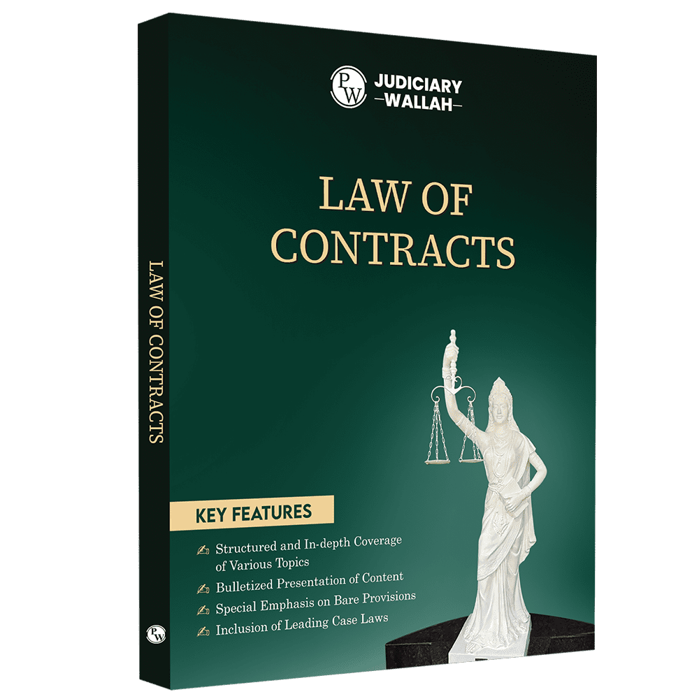 Judiciary Law of Contracts | Complete Guide For Judicial Service Exam Prep | Case Laws, Legal Maxim, In-Depth Coverage of Key Concepts & Detailed Analysis For Aspiring Judges