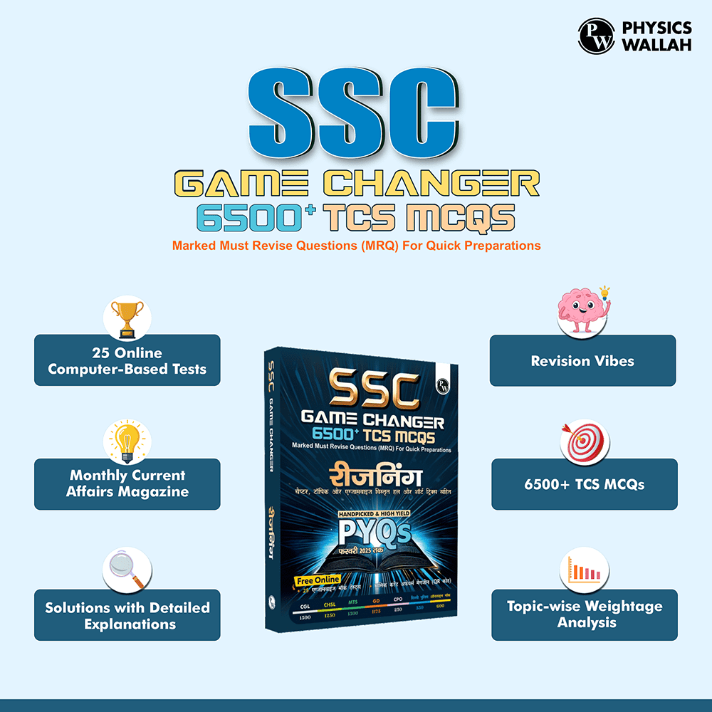 SSC Game Changer Reasoning PYQ Hindi 6500+ TCS MCQ For 2025 SSC Exams | Chapter, Topic & Exam-wise Previous Year Solved Questions | For CGL, CHSL, MTS, CPO, GD, Delhi Police