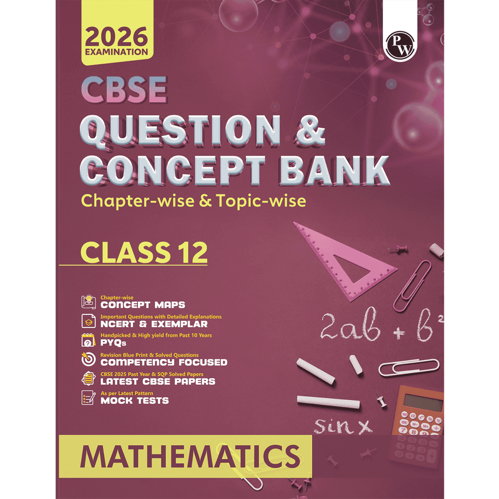 CBSE Question & Concept Bank (QCB) Class 12 Mathematics Chapter-wise and Topic-wise Solved Questions For 2026 Exams with 50% Competency Based Question--