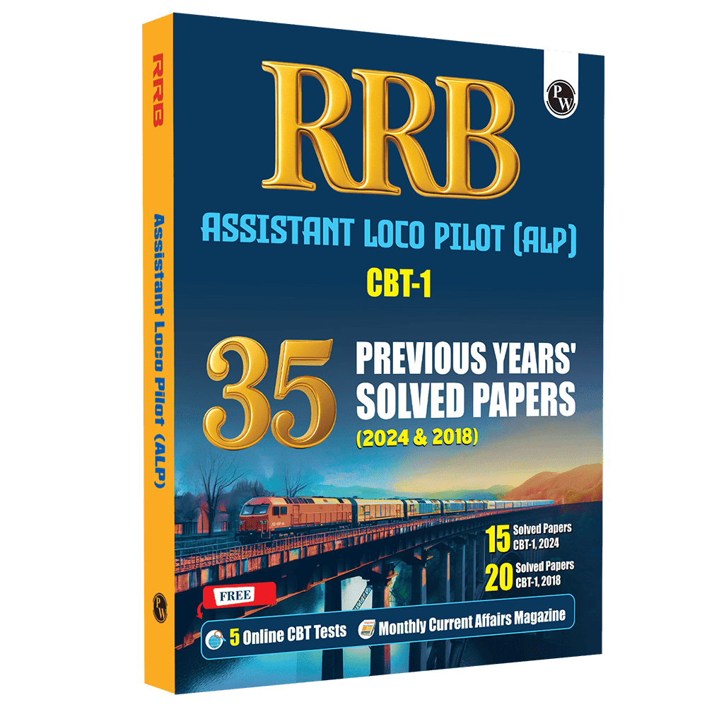 PW 35 RRB Assistant Loco Pilot (ALP) CBT-1 PYQ Previous Year Solved Papers (2024 & 2018) with 5 Online Mock Tests For Exam 2025-2026 | Fully Solved PYQ | English Edition