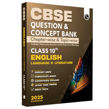 CBSE Question & Concept Bank Class 10 English Language & Literature Chapter-wise and Topic-wise with Competency Based and Past Year Solved Questions For 2025 Board Exams