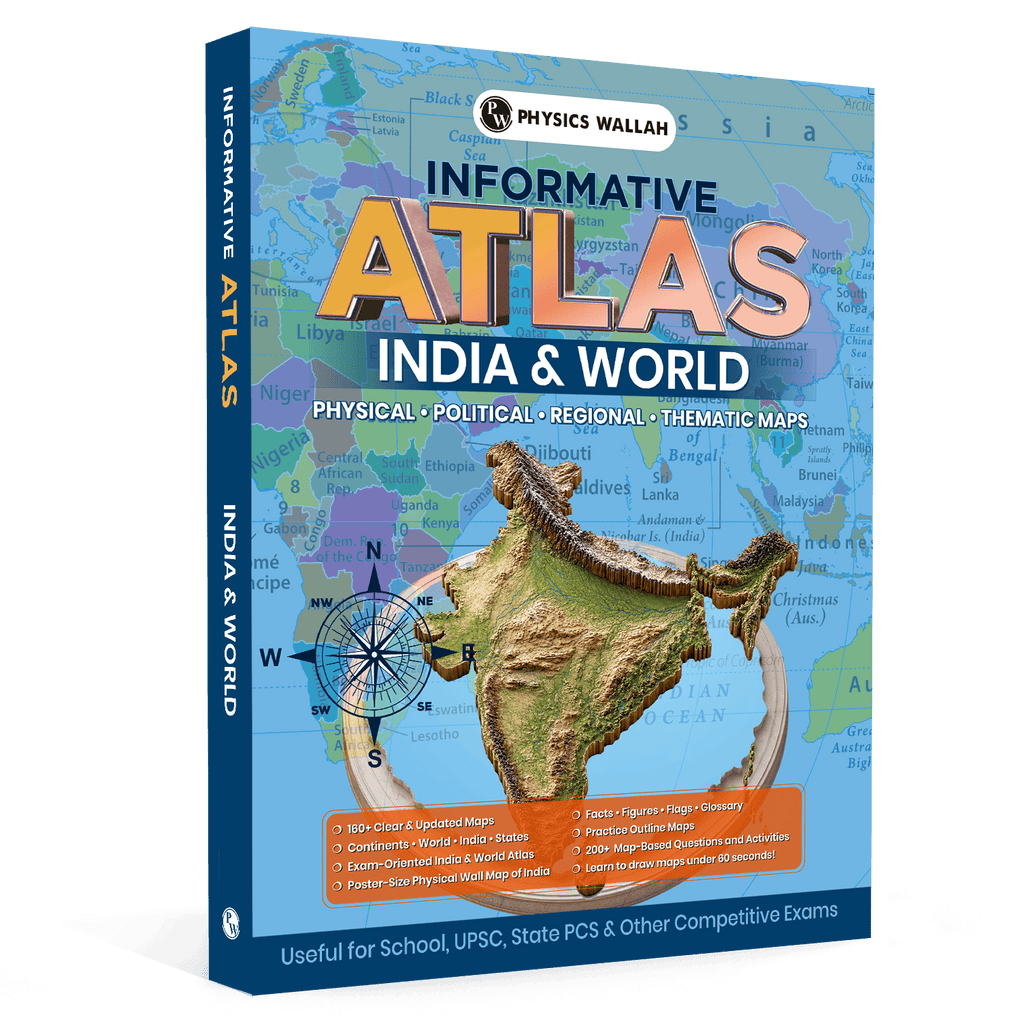 Informative Atlas - India & World | Physical, Political, Regional, Thematic Maps For School, UPSC, State PSC & Other Competitive Exams English Edition