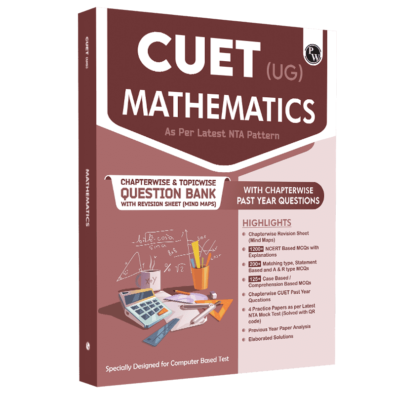 CUET (UG) Mathematics Chapterwise & Topicwise Question Bank (2023- 2024) with Complete NCERT Crux, CUET PYQs (2022-2023) Past Year Questions and Mock Test I For Central Universities Entrance Test 2024 2nd edition