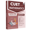 CUET (UG) Mathematics Chapterwise & Topicwise Question Bank (2023- 2024) with Complete NCERT Crux, CUET PYQs (2022-2023) Past Year Questions and Mock Test I For Central Universities Entrance Test 2024 2nd edition