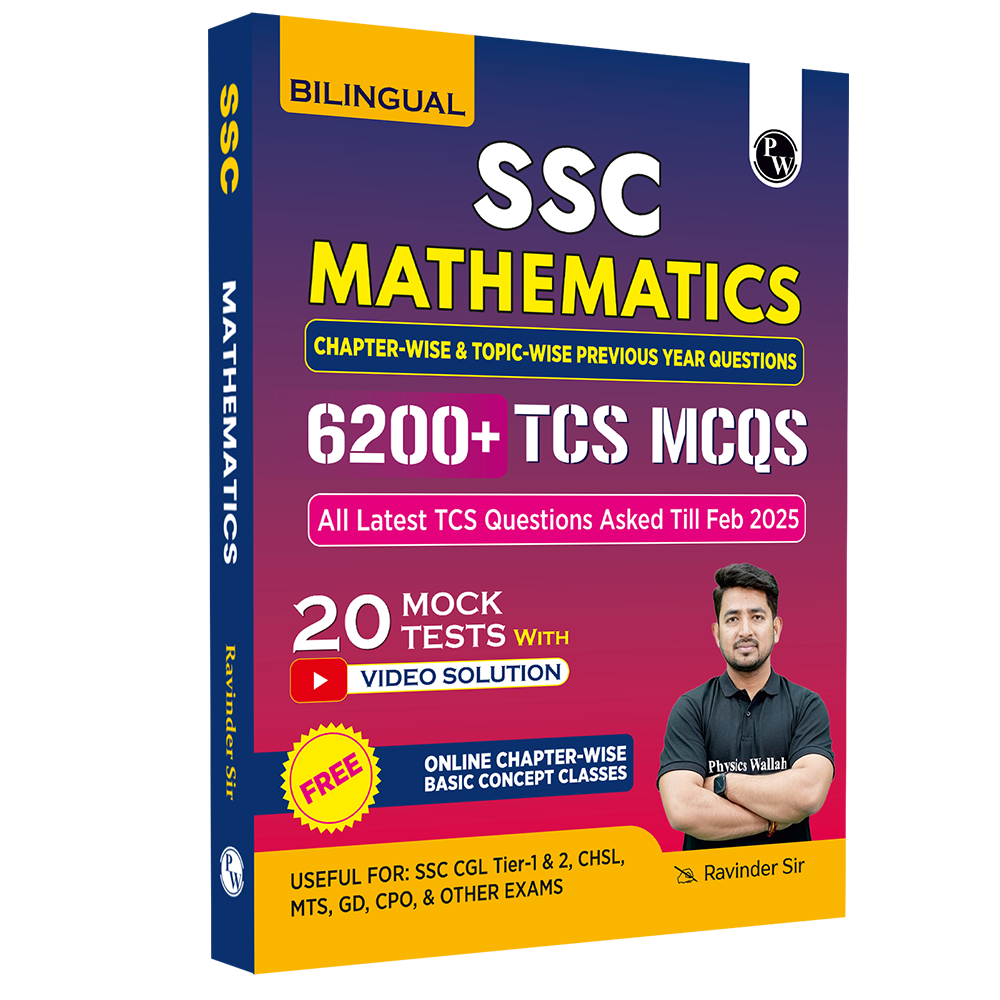 PW SSC Mathematics Bilingual 6200+ Chapterwise & Topicwise TCS PYQs with Online Classes By Ravinder Sir | 20 Mock Tests with Video Solutions l SSC CGL, CHSL, GD Constable, MTS For 2025-26 Exams