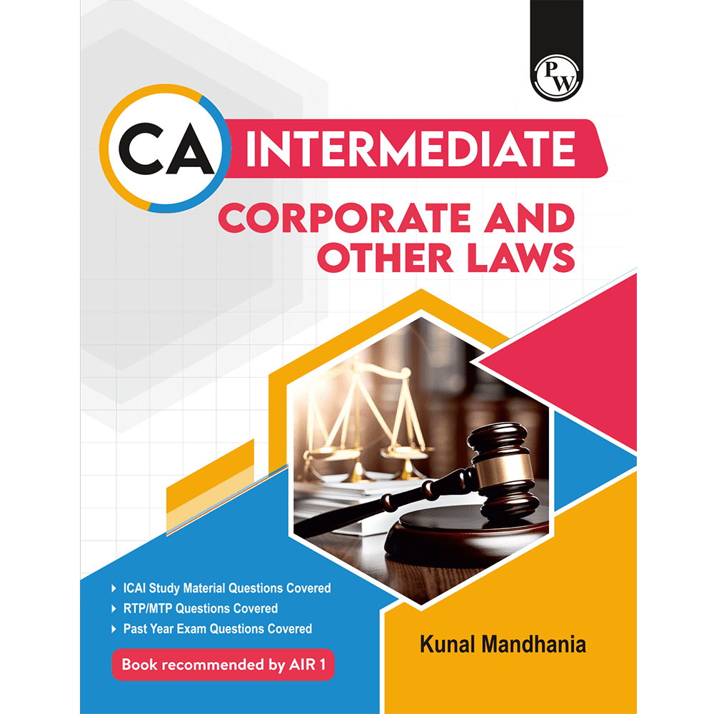 CA Intermediate Group 1 Corporate and Other Laws By Kunal Mandhania | Covering Theory, Exercise and Previous Years Questions & Solutions | MCQs, PYQ, RTP & MTP | Latest Syllabus For January 2026 Exams