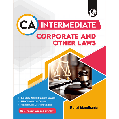 CA Intermediate Group 1 Corporate and Other Laws By Kunal Mandhania | Covering Theory, Exercise and Previous Years Questions & Solutions | MCQs, PYQ, RTP & MTP | Latest Syllabus For January 2026 Exams