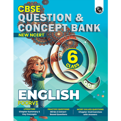 PW CBSE Class 6 New NCERT English Poorvi Concept & Question Bank For 2026-27 Exam | Literature Chapterwise Summary & Key Concepts, Practice Questions, Chapter-End Exercise with Solutions