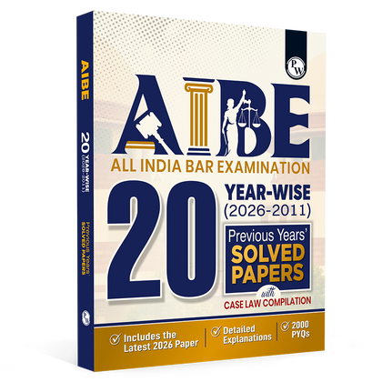AIBE (All India Bar Examination) 20 Previous Year Solved Papers (2026-2011) With Case Law Compilation | 2000 PYQs with Detailed Explanation Exam 2027 English Edition