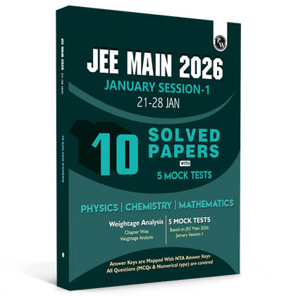 JEE Main 2026 January Session-1 (21-28 Jan) 10 Solved Papers with 5 Mock Tests | Original PYQ Papers of All shifts | Chapter-wise Weightage Analysis for Physics, Chemistry & Maths