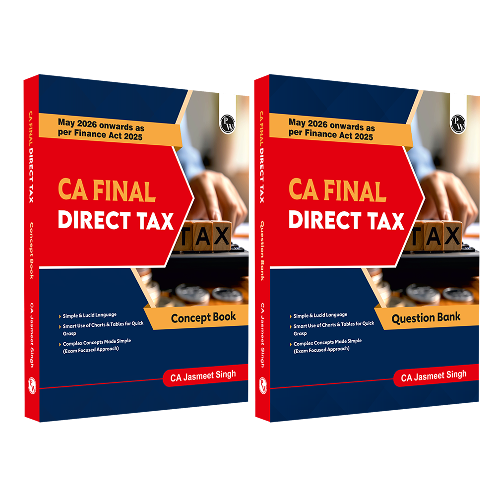 CA Final Direct Tax - Concept Book & Question Bank By CA Jasmeet Singh Combo Set of 2 Books | Applicable For May 2026 Attempt