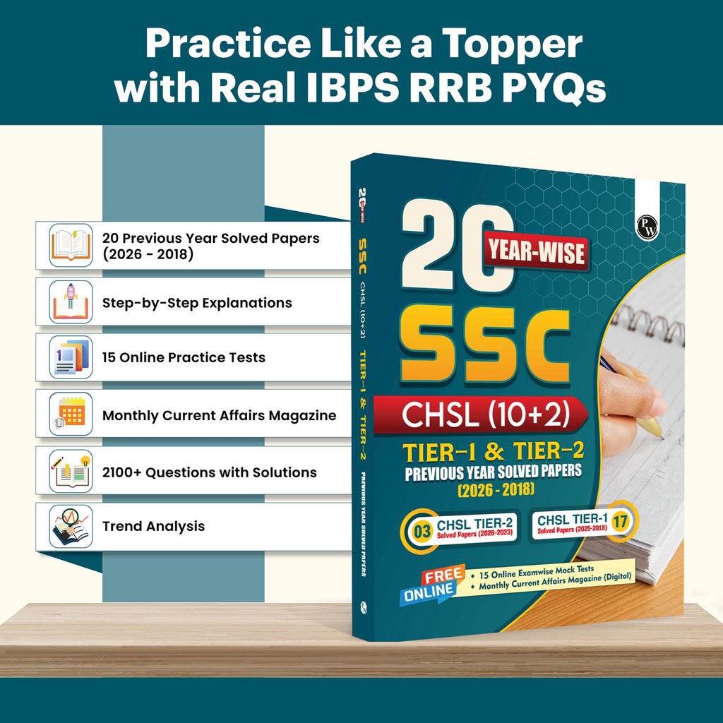 PW SSC CHSL PYQ (10+2) 20 Year-wise Previous Year Solved Papers PYQ (2026-2018) Tier 1 & 2 | 2100+ PYQ Questions with Solutions | 15 Online Mock Tests | Exam 2026-27 English Medium