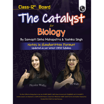 Class 12 Board The Catalyst For Biology with Most Relevant Practice Questions Booklet By Samapti Mam & Yashika Mam For 2026 Exam | Handwritten Notes | Detailed Theory, PYQs