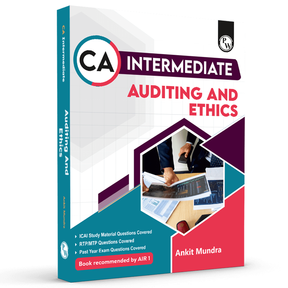 CA Intermediate Group 2 Auditing & Ethics - Ankit Mundra | Covering Theory, MCQs, RTP & MTP and PYQs | Latest Syllabus For May & Sep 2025 Exams | 4th Edition